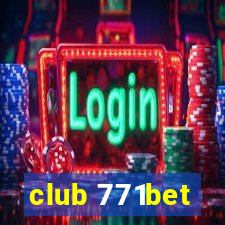club 771bet