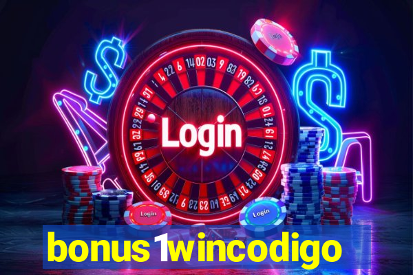 bonus1wincodigo