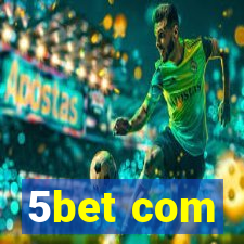 5bet com