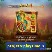 projeto playtime 3