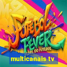 multicanais tv