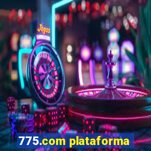 775.com plataforma
