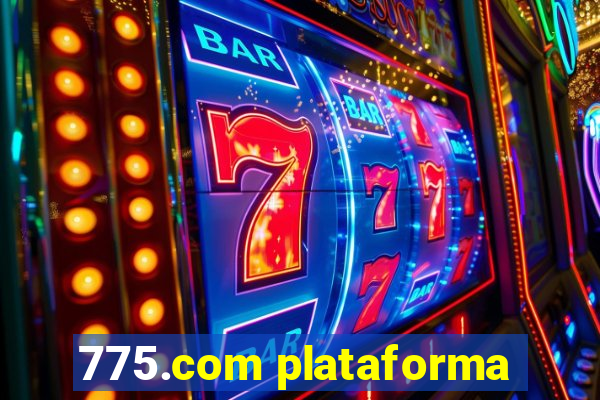 775.com plataforma