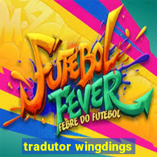tradutor wingdings