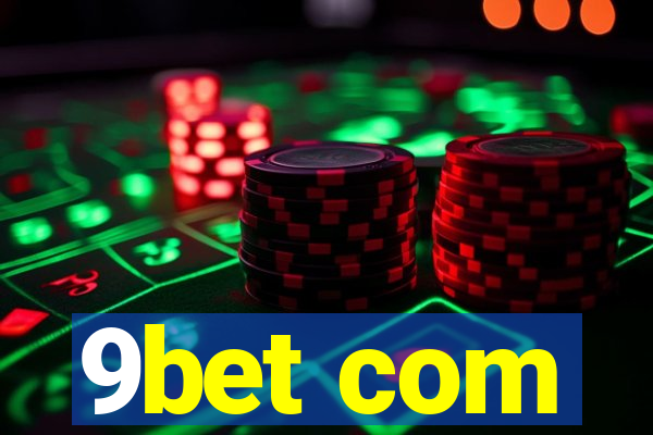 9bet com