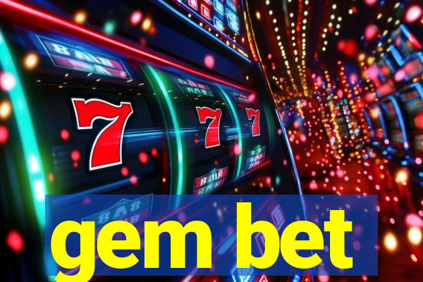 gem bet