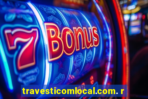 travesticomlocal.com. r