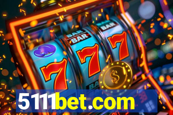 5111bet.com