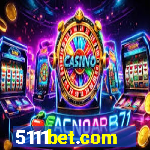 5111bet.com