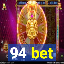 94 bet