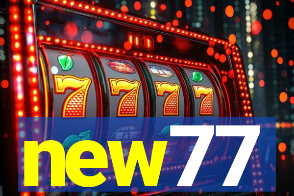 new77