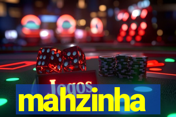 mahzinha