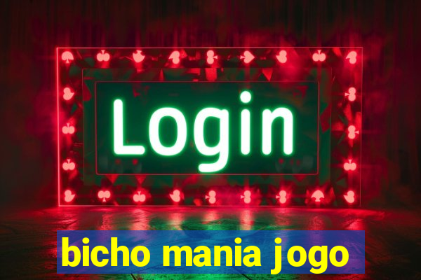 bicho mania jogo