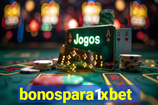 bonospara1xbet