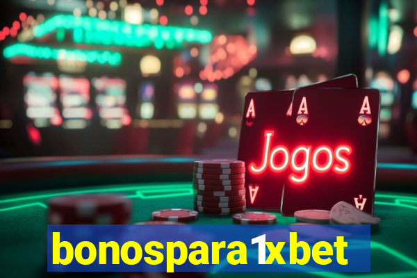bonospara1xbet