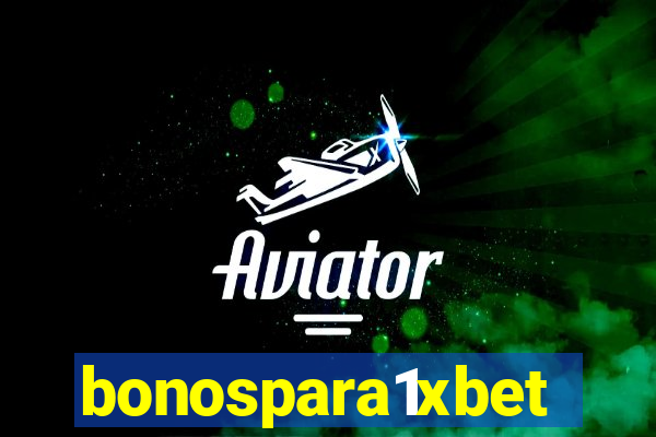 bonospara1xbet