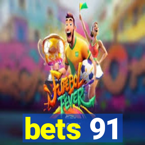 bets 91