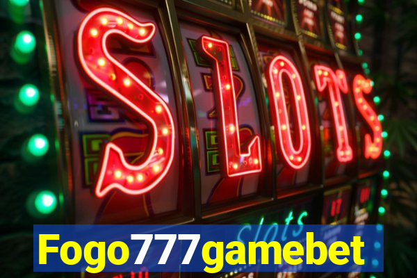 Fogo777gamebet