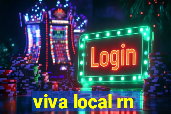 viva local rn