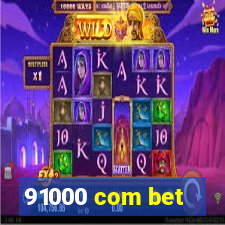 91000 com bet