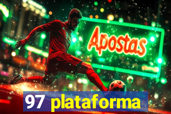 97 plataforma