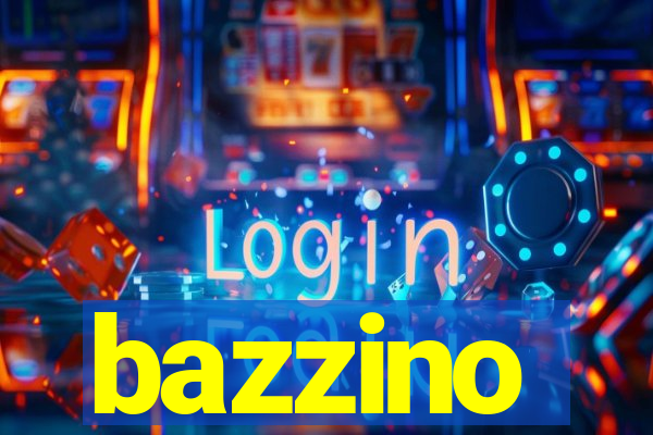 bazzino