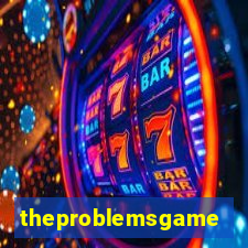 theproblemsgames.com