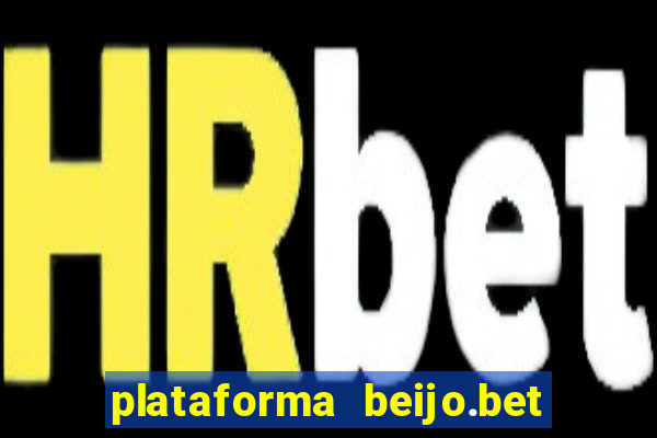 plataforma beijo.bet é confiável