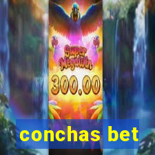 conchas bet