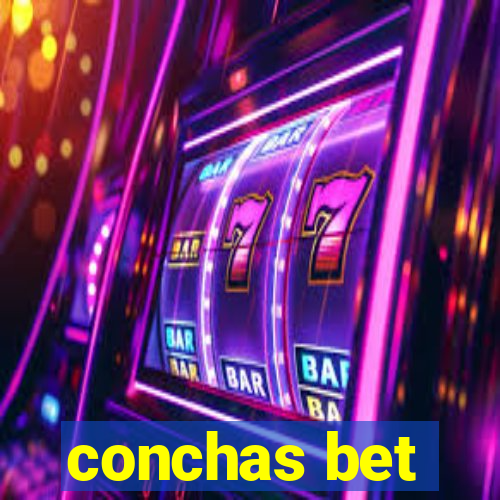 conchas bet