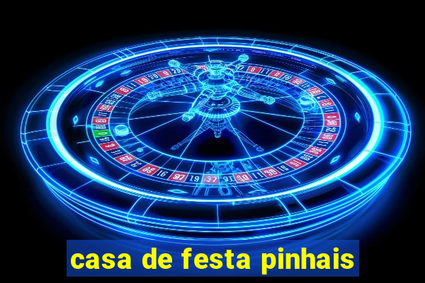 casa de festa pinhais