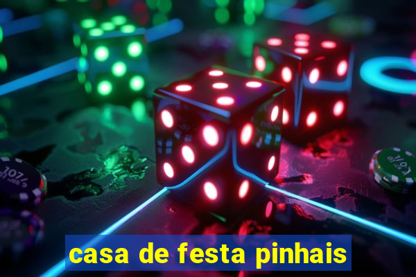 casa de festa pinhais
