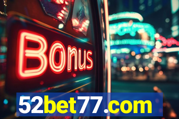 52bet77.com