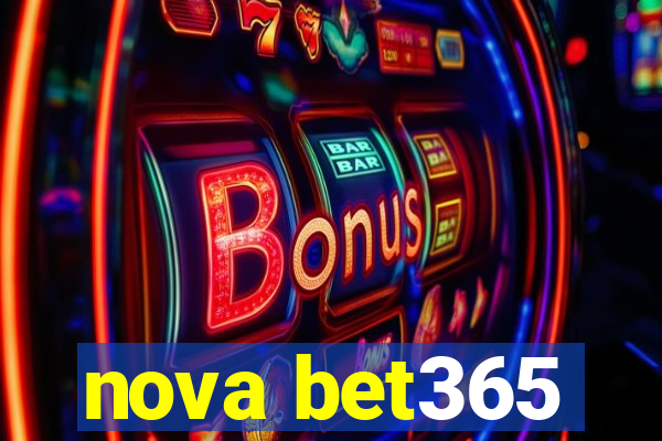 nova bet365