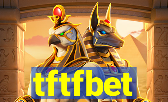 tftfbet