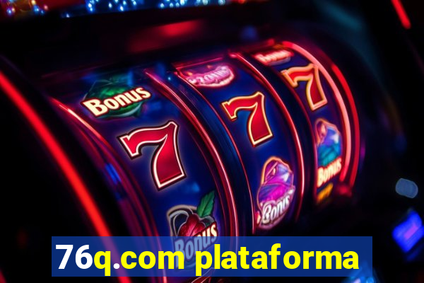 76q.com plataforma