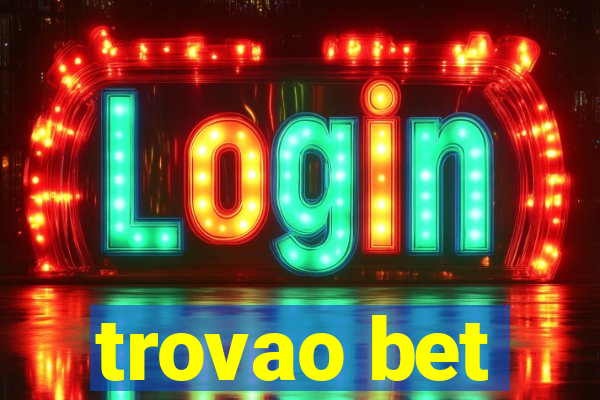 trovao bet