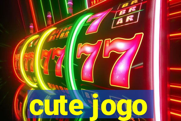 cute jogo