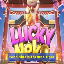 robo sinais fortune tiger