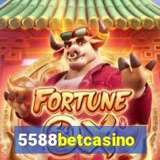 5588betcasino