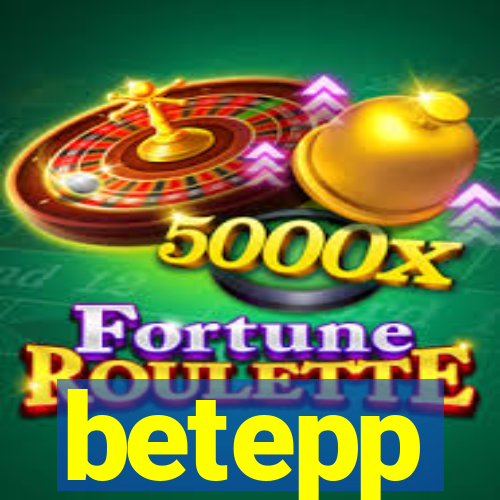 betepp