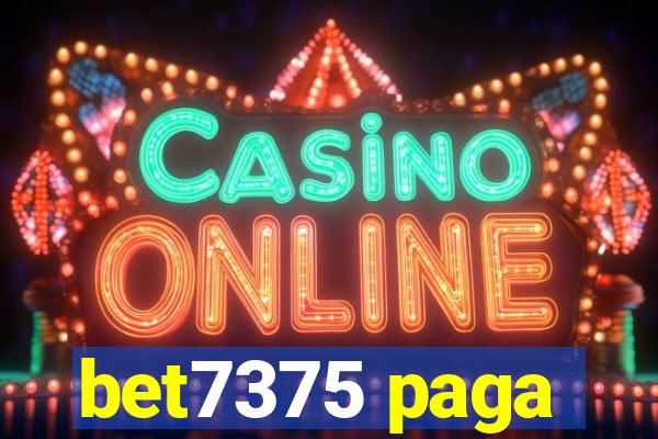 bet7375 paga
