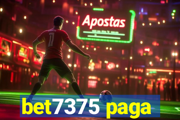 bet7375 paga
