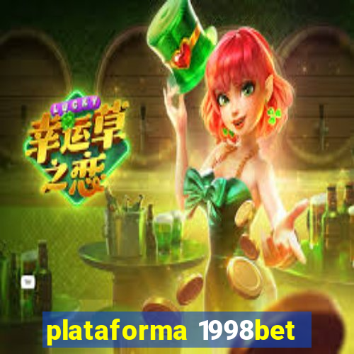 plataforma 1998bet