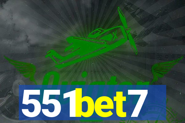 551bet7