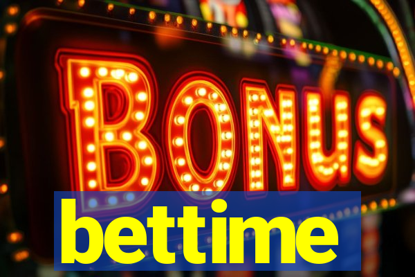 bettime