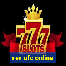 ver ufc online