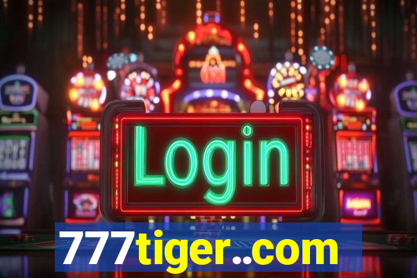 777tiger..com