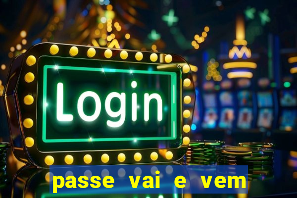 passe vai e vem jogo do bicho