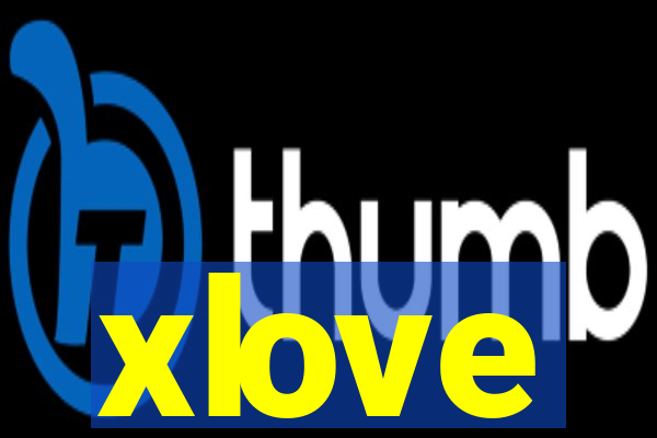 xlove
